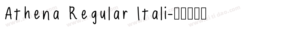 Athena Regular Itali字体转换